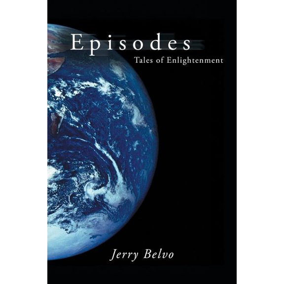 Episodes: Tales of Enlightenment, (Paperback)