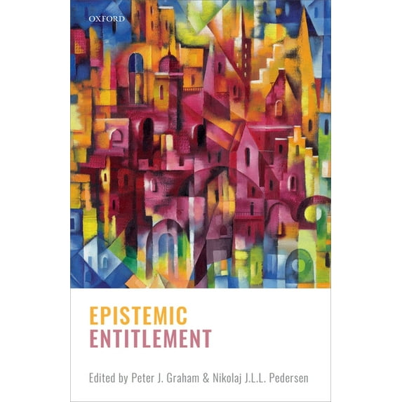 Epistemic Entitlement, (Hardcover)