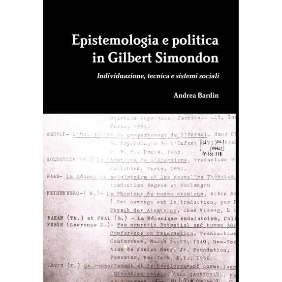 Epistemologia E Politica in Gilbert Simondon (Hardcover) (Hardcover)