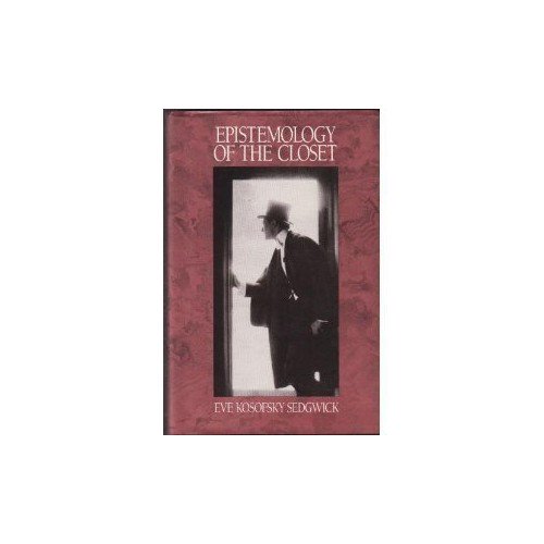 Pre-Owned Epistemology of the Closet (Hardcover) 0520070429 9780520070424