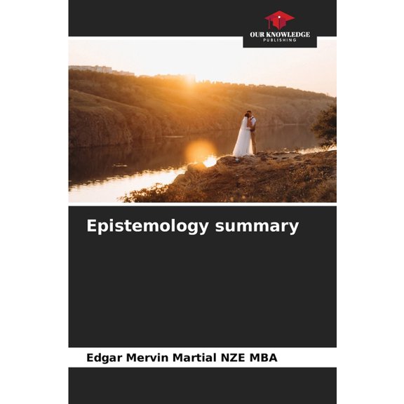 Epistemology summary, (Paperback)