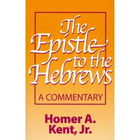Pre-Owned Epistle to the Hebrews (Paperback) 0884690695 9780884690696