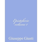 Epistolario di Giuseppe Giusti Paperback