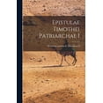 thumbnail image 1 of Epistulae Timothei Patriarchae I, (Paperback), 1 of 1