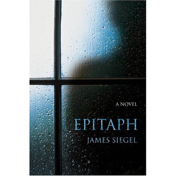 Pre-Owned Epitaph : A Novel (Hardcover) 0892967129 9780892967124
