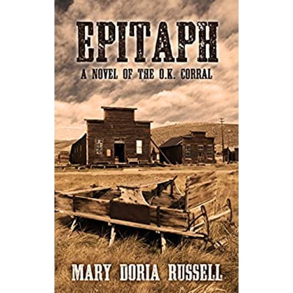 Pre-Owned Epitaph: A Novel Of The O.K. Corral (Thorndike Press Large Print Historical Fiction) (Hardcover) 1410478203 9781410478207