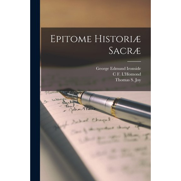 Epitome Historiæ Sacræ, (Paperback)