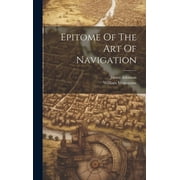 Epitome Of The Art Of Navigation Hardcover