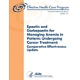 thumbnail image 1 of Epoetin and Darbepoetin for Managing Anemia in Patients Undergoing Cancer Treatment: Comparative Effectiveness Update: Comparative Effectiveness Review Number 113 (Paperback), 1 of 1
