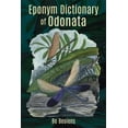 thumbnail image 1 of Eponym Dictionary of Odonata (Hardcover), 1 of 1