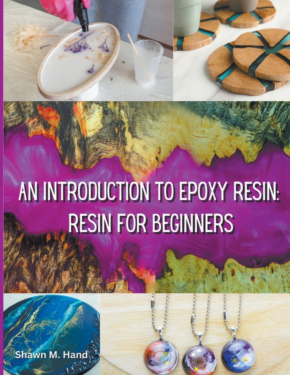 Basic Epoxy Epoxy Resin Basic: Your Starter Guide, (Paperback) - Walmart.com