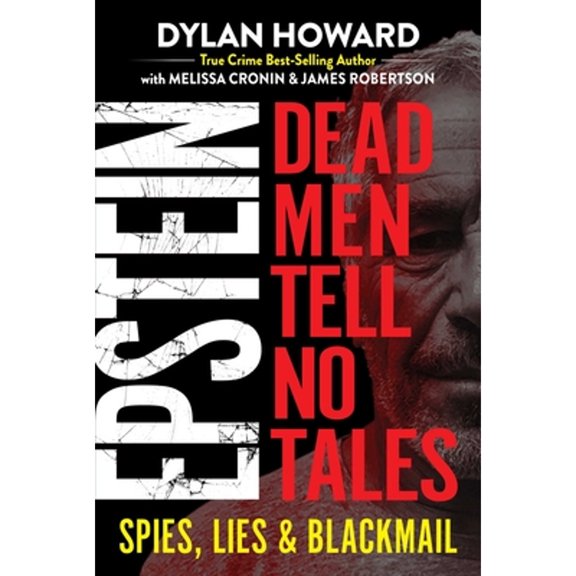 Pre-Owned Epstein: Dead Men Tell No Tales (Hardcover) 1510757929 9781510757929