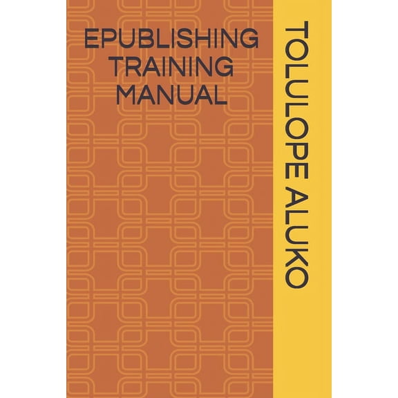 Epublishing Training Manual, (Paperback)
