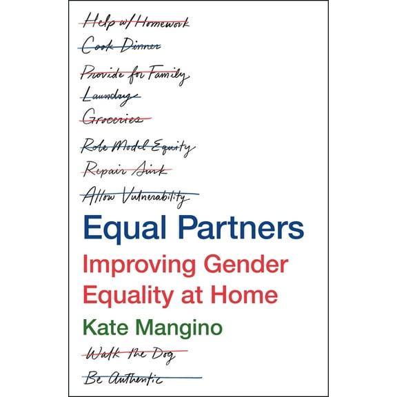 Equal Partners: Improving Gender Equality at Home, (Hardcover)
