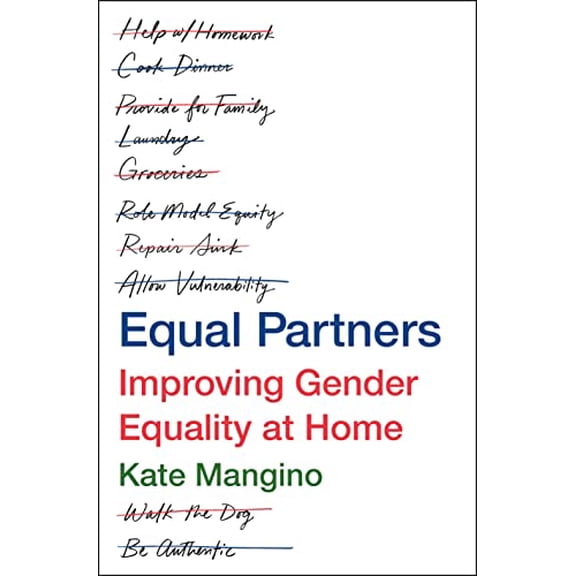 Pre-Owned Equal Partners: Improving Gender Equality at Home (Hardcover) 125027611X 9781250276117