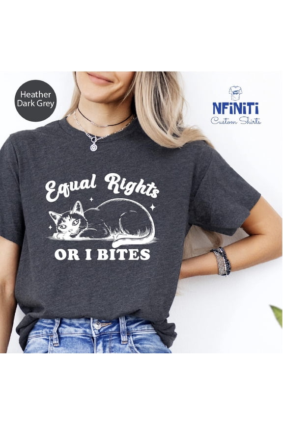 Equal Rights Cat Shirt: Feminist Gift, Equality Tee All Size S-5Xl
