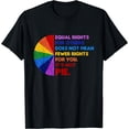 thumbnail image 1 of Equal Rights For Others Does Not Mean Fewer Rights For You T-Shirt Black X-Large, 1 of 4