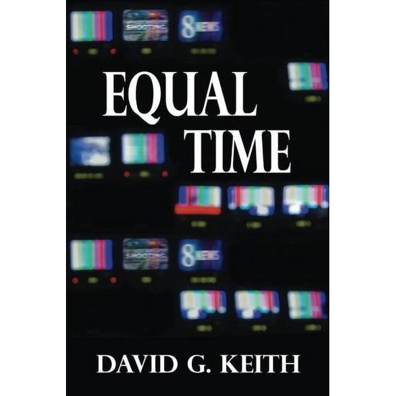 Pre-Owned Equal Time, 9780986370649, 0986370649, Paperback,