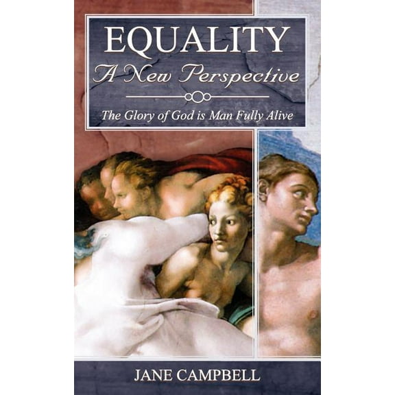 Equality: A New Perspective (Paperback)