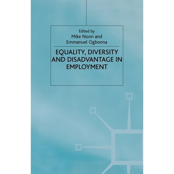 Equality. Diversity and Disadvantage in Employment, (Paperback)