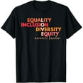 thumbnail image 1 of Equality Inclusion Diversity Equity Love Never Fails Teacher T-Shirt, 1 of 5