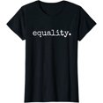 thumbnail image 1 of Equality T Shirt Equal Human Rights Liberty Justice Peace, 1 of 3