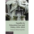 thumbnail image 1 of Equality in Education Law and Policy, 1954-2010, (Hardcover), 1 of 1