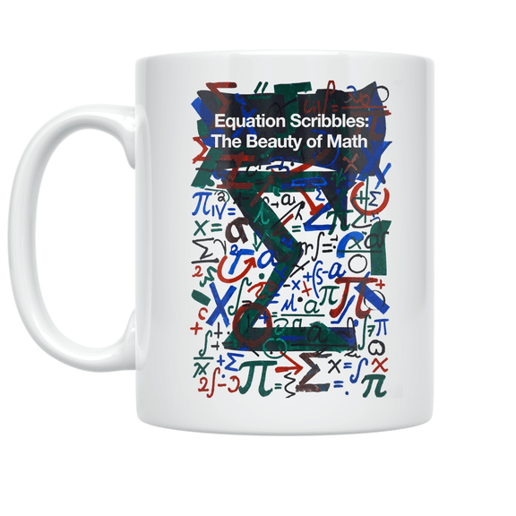 Equation Scribbles: The Beauty of Math - Math Enthusiast - 11 oz Ceramic Coffee Mug
