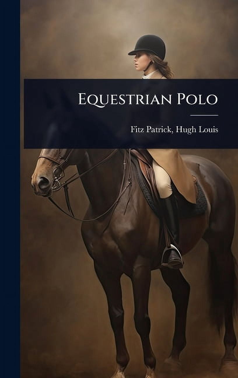 Equestrian Polo, (Hardcover)