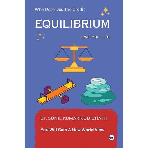 Equilibrium: Level Your Life, (Paperback)