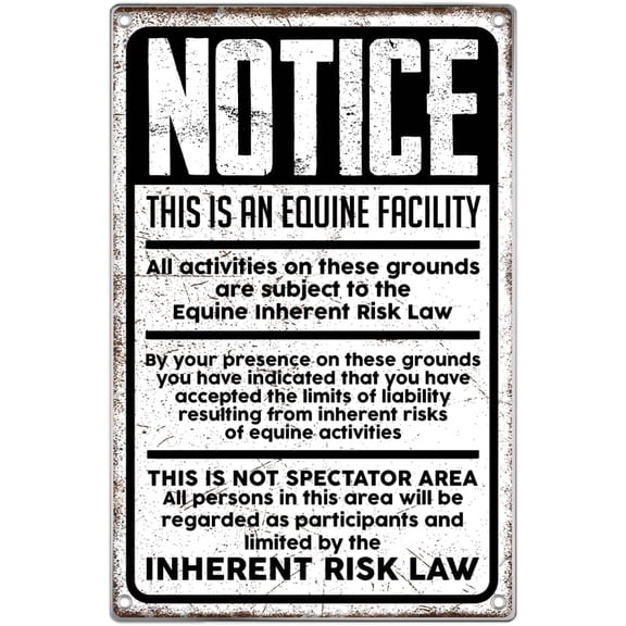 Equine Facility Notice Sign Inherent Risk Law Warning Metal For Horse Barn Stable Riding Arena Farm Vintage Style Wall Decor 8 x 12 Inch Kitchen Aluminum Indoor