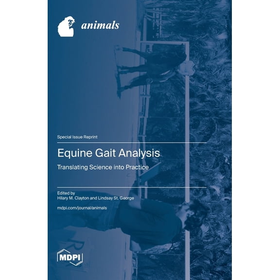 Equine Gait Analysis: Translating Science into Practice, (Hardcover)