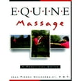 thumbnail image 1 of Pre-Owned Equine Massage: A Practical Guide, 9780876059982, 0876059981, Paperback,, 1 of 1