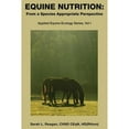 thumbnail image 1 of Equine Nutrition: From a Species Appropriate Perspective (Paperback) by Sarah L Reagan, 1 of 1