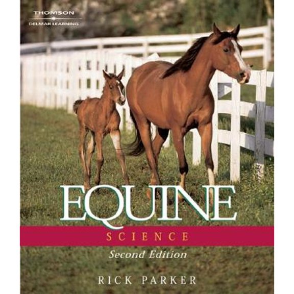 Pre-Owned Equine Science, 2E, 9780766835313, 0766835316, Hardcover, 2 edition