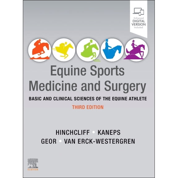 Equine Sports Medicine and Surgery: Basic and Clinical Sciences of the Equine Athlete, (Paperback)