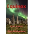thumbnail image 1 of Equinox -- Ruth Aylett, 1 of 1