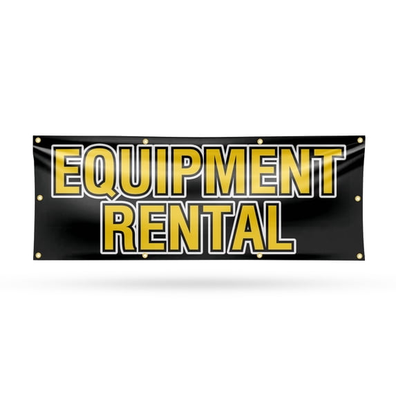 Equipment Rental Banner Sign 36 Inch x 96 Inch | 13 oz Vinyl with Metal Grommets | Heavy-Duty Single-Sided Outdoor Durable Printed High-Quality Weatherproof | Made in the USA
