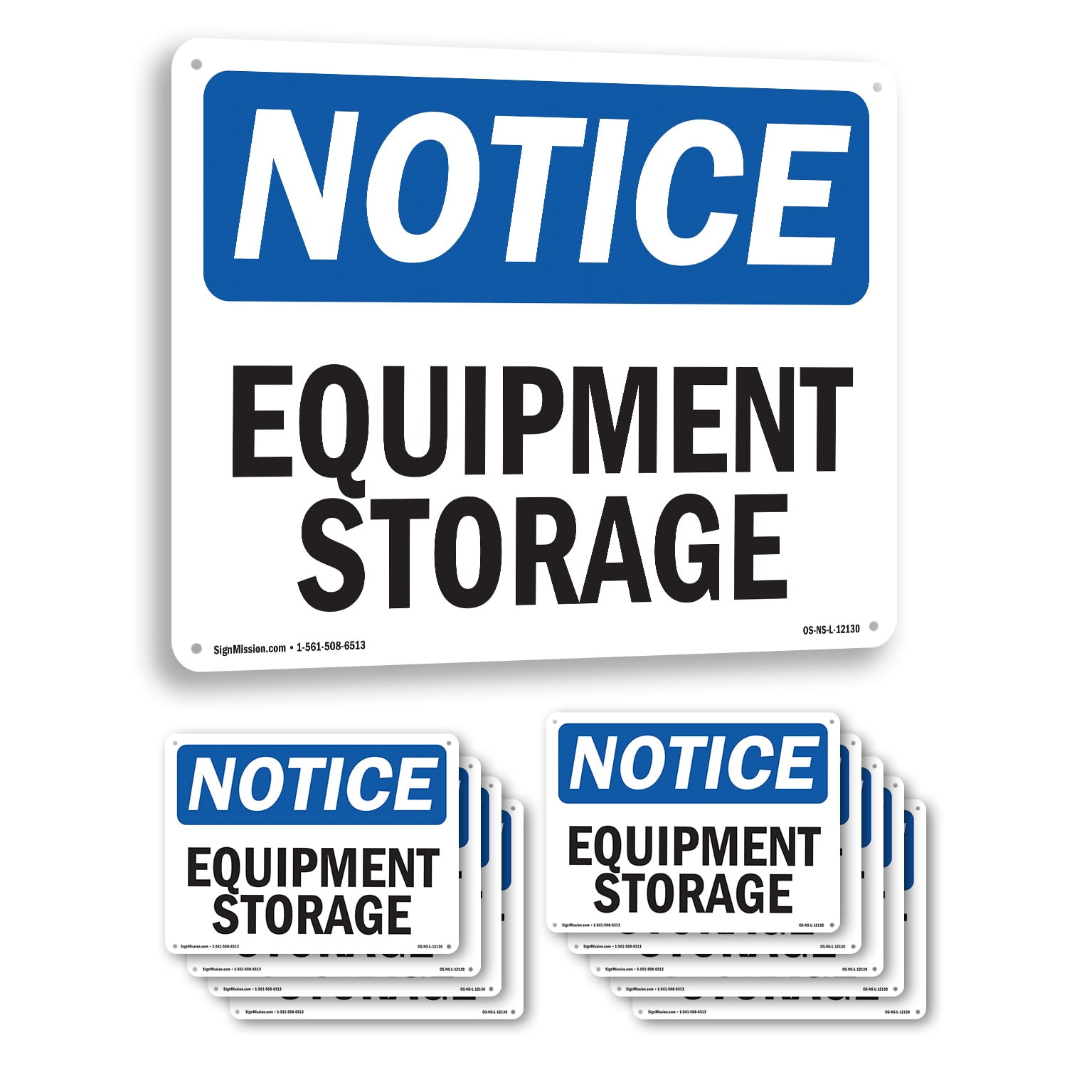 Equipment Storage OSHA Notice Rigid Plastic Sign 24 Inch x 18 Inch - 10 ...