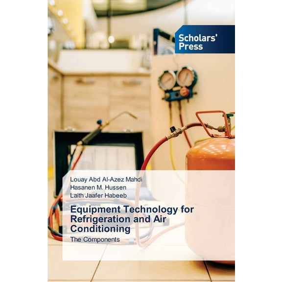 Equipment Technology for Refrigeration and Air Conditioning (Paperback)