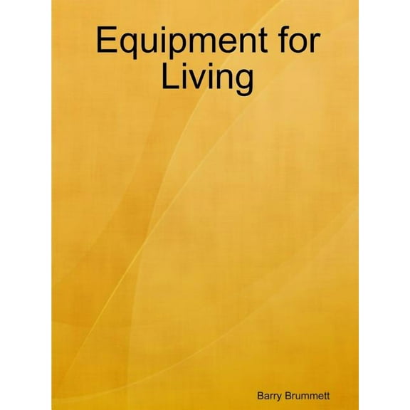 Equipment for Living, (Paperback)