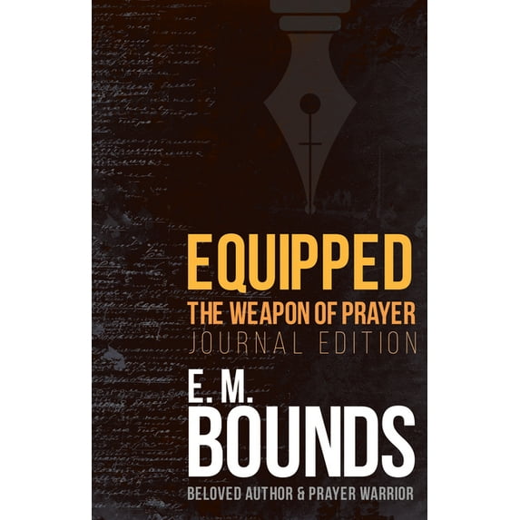 Equipped: The Weapon of Prayer (Journal Edition), (Paperback)