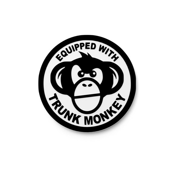 Equipped With Trunk Monkey | Funny sign For Home or Office