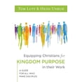 thumbnail image 1 of Equipping Christians For Kingdom Purpose In Their Work, 1 of 1