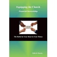 thumbnail image 1 of Equipping the Church Financial Stewardship: The Battle for Your Heart and Your Money, 1 of 1