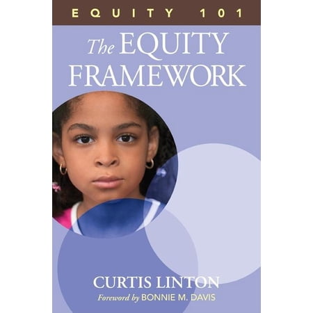 Equity 101- The Equity Framework: Book 1, (Paperback)