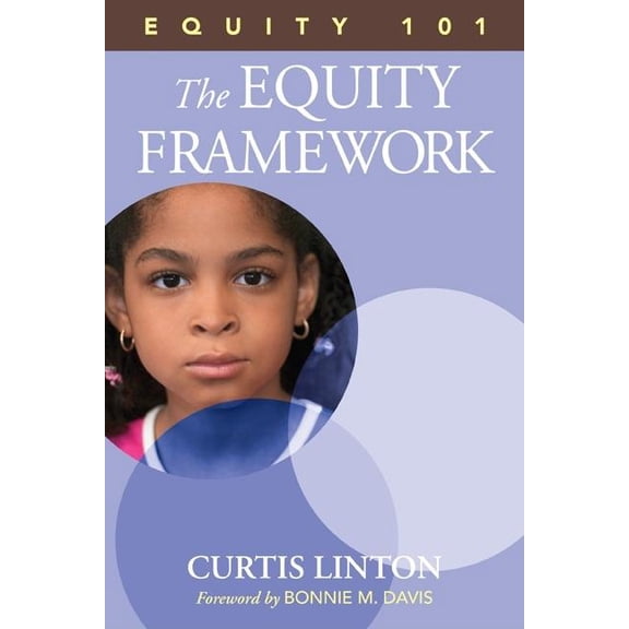 Equity 101- The Equity Framework: Book 1, (Paperback)