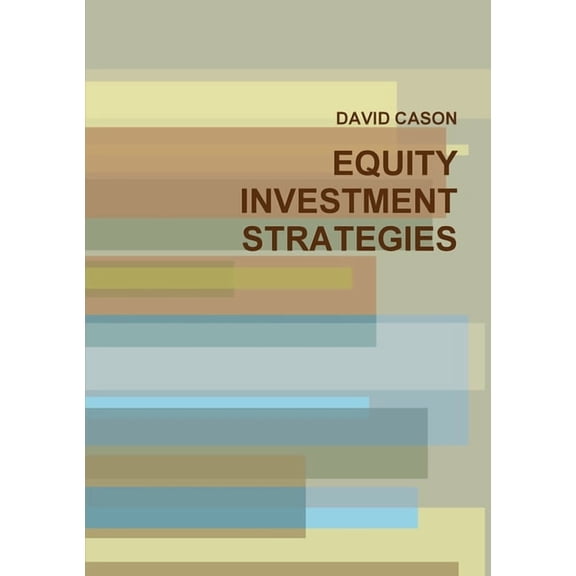 Equity Investment Strategies, (Paperback)