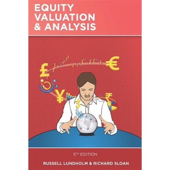 Pre-Owned Equity Valuation and Analysis: 5th Edition