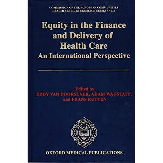 Pre-Owned Equity in the Finance and Delivery of Health Care : An International Perspective 9780192622914 Used